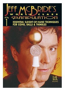 Jeff McBride - World Class Manipulation