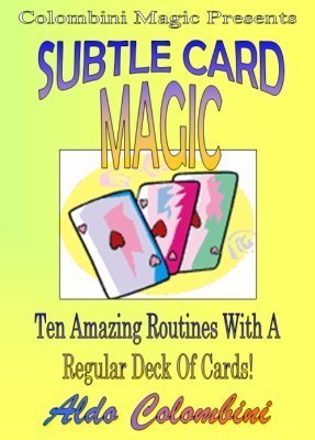 (image for) Aldo Colombini - Subtle Card Magic