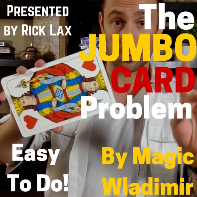 Magic Wladimir - Jumbo Card Problem