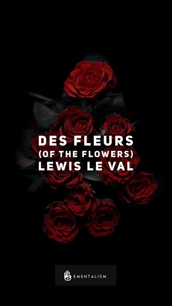 Lewis Le Val - Des Fleurs (Of The Flowers)