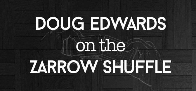 Doug Edwards - On the Zarrow Shuffle