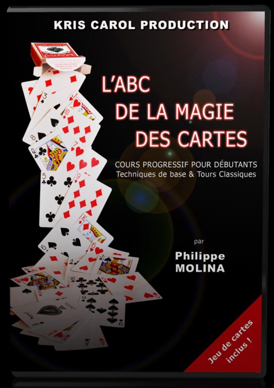 Philippe Molina - L'ABC de la magie des Cartes