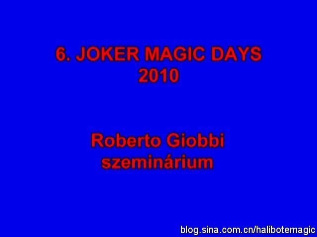 Roberto Giobbi - Joker Magic Days 2010