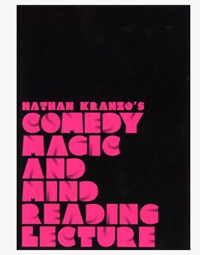 Nathan Kranzo's Comedy Magic Mentalism Lecture