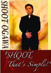 Shoot Ogawa - That's Simple