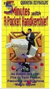 (image for) Quentin Reynolds - Five Minutes With A Pocket Handkerchief