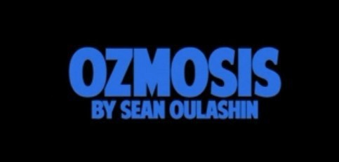 Sean Oulashin - Ozmosis