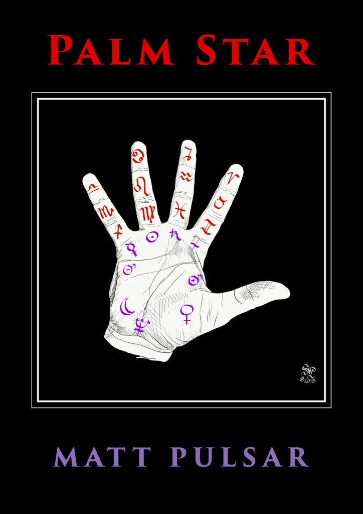 (image for) Matt Pulsar - Palm Star - Zodiac Divination System