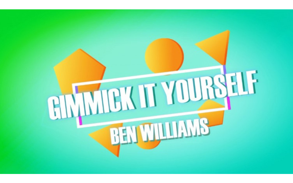 Ben Williams - Gimmick It Yourself