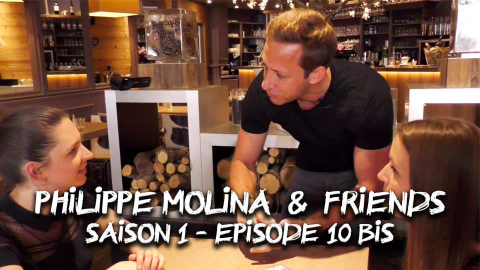 (image for) Philippe Molina & Friends - Episode 10 Bis