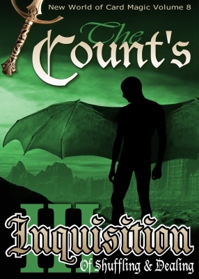 Counts Inquisition of Shuffling and Dealing: Volume Three