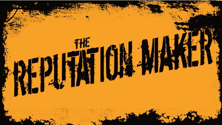 Harry Robson and Matthew Wright - The Reputation Maker