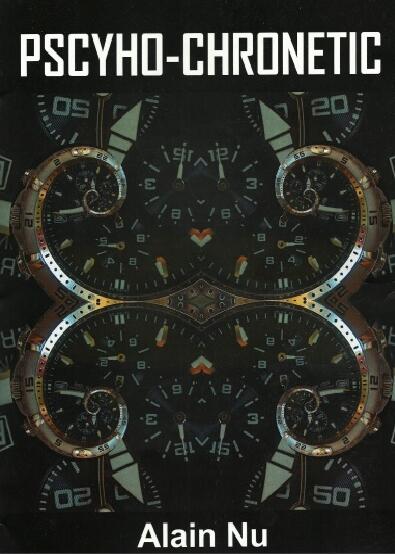 Alain Nu - Psycho-Chronetic