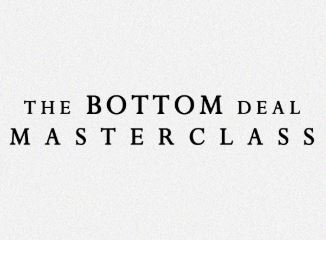 Daniel Madison - The Bottom Deal MasterClass