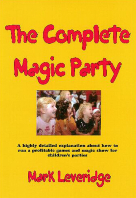 (image for) Mark Leveridge - Complete Magic Party