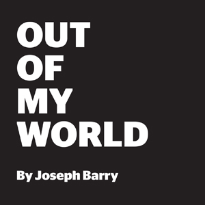 Joseph Barry - Out Of My World