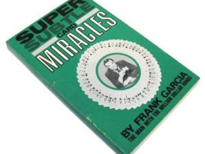 Frank Garcia - Super Subtle Card Miracles