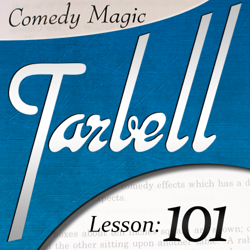 Dan Harlan - Tarbell 101 - Comedy Magic