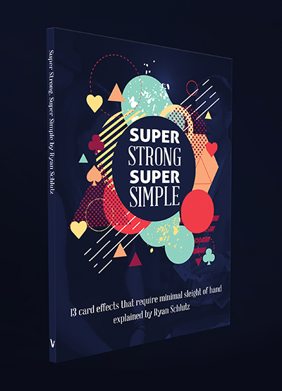 Ryan Schlutz - Super Strong Super Simple