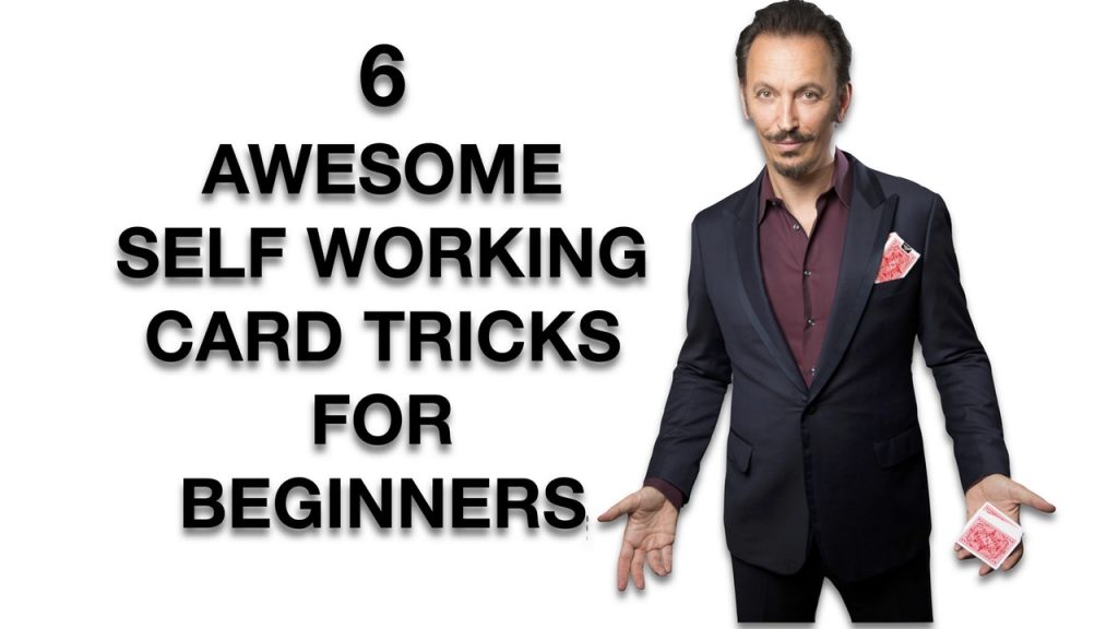 Steve Valentine - Six Awesome Easy Self Working Card Tricks For
