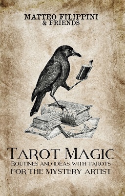Matteo Filippini & friends - Tarot Magic
