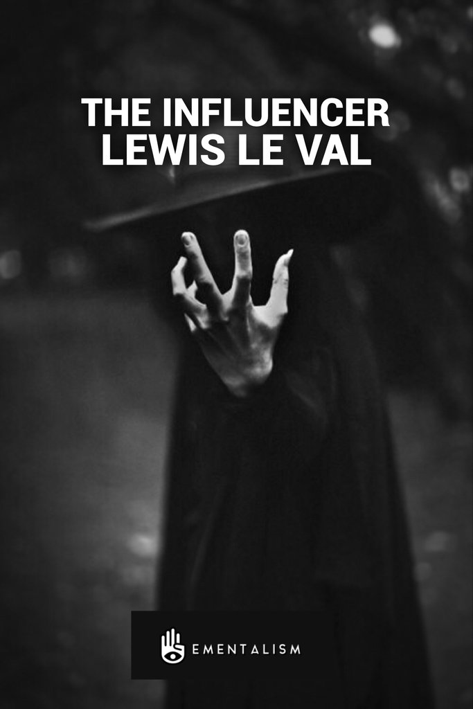 Lewis Le Val - The Influencer