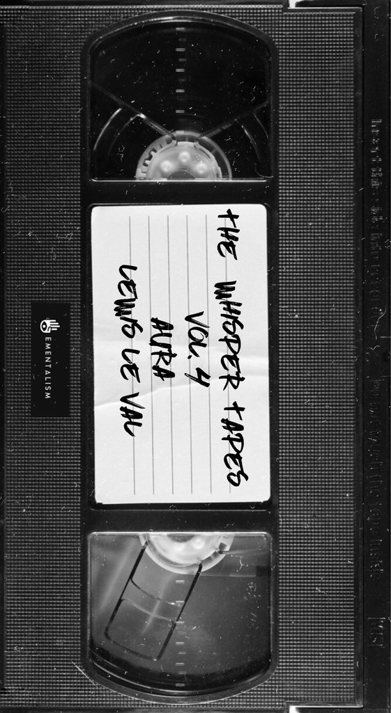 Lewis Le Val - The Whisper Tapes Vol 4 Aura