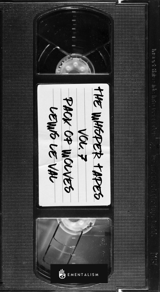 Lewis Le Val - The Whisper Tapes Vol 7 - Pack Of Wolves
