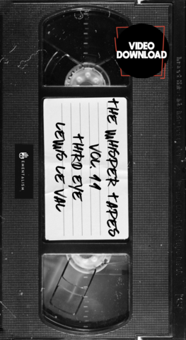 (image for) Lewis Le Val - The Whisper Tapes Vol 11 Third Eye
