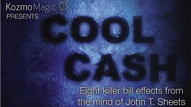 John T. Sheets And Kozmomagic - Cool Cash