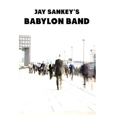 Jay Sankey - Babylon