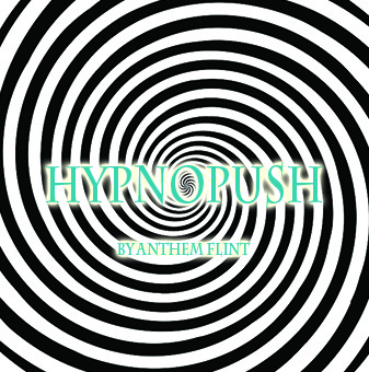 Anthem Flint - Hypno-Push