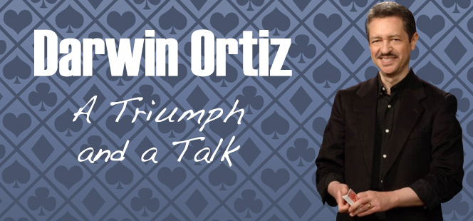 Darwin Ortiz - A Triumph and a Talk