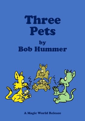 (image for) Bob Hummer - Three Pets