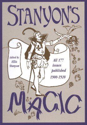 (image for) Ellis Stanyon - Stanyon's Magic Magazine (1-15)