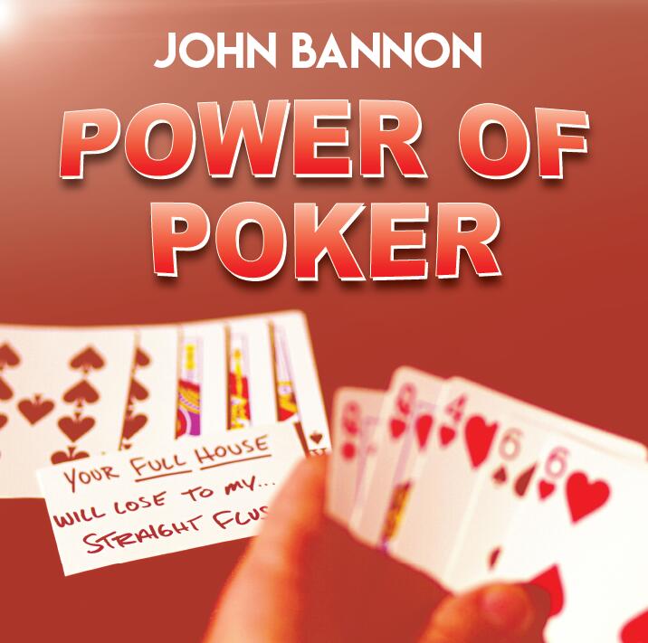 John Bannon - Power of Poker