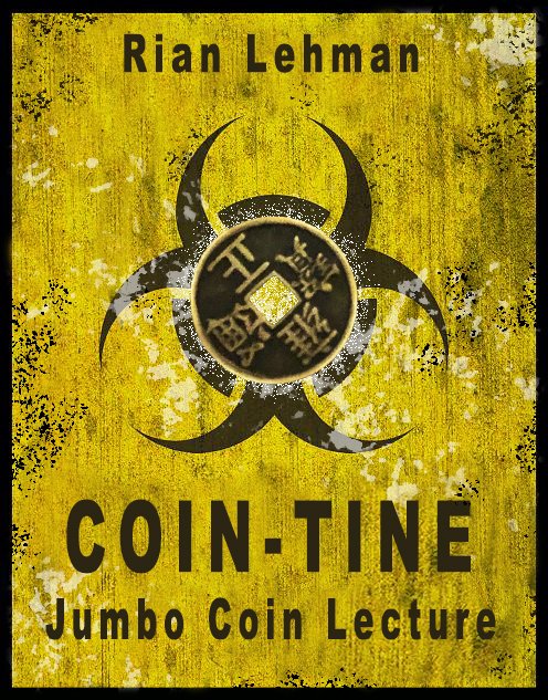 Rian Lehman - Coin-tine: Jumbo Coin Lecture