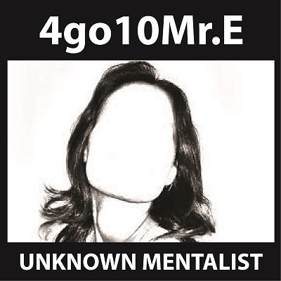 (image for) Unknown Mentalist - 4go10Mr.E