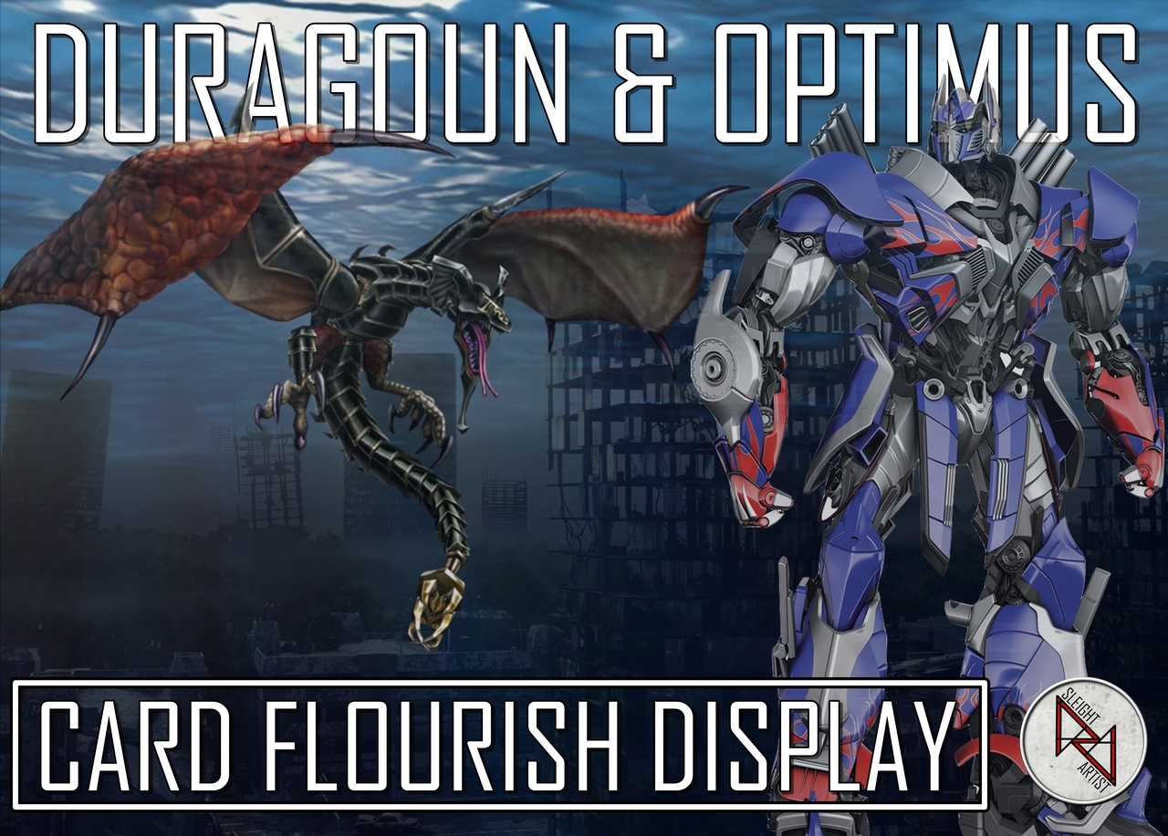 Sleight Artist - Duragoun & Optimus Display