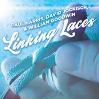 Paul Harris, David Jockisch and William Goodwin - Linking Laces 2019