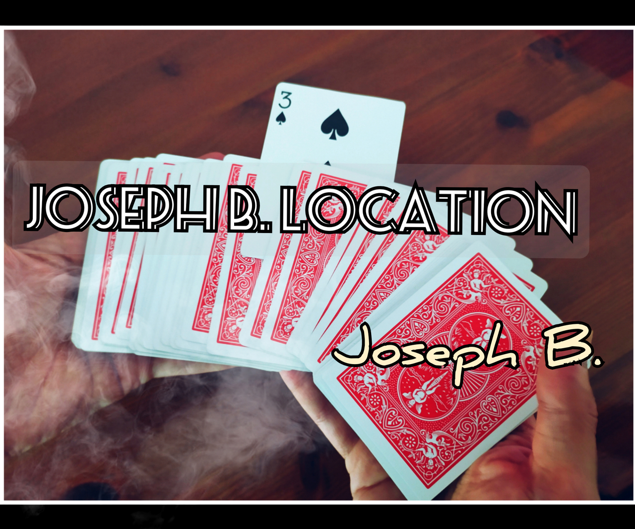 Joseph B - The X Location
