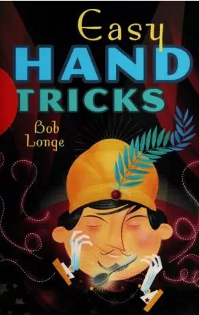 Bob Longer - Easy Hand Tricks