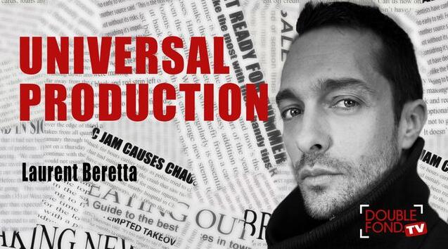 Laurent Beretta - Universal production