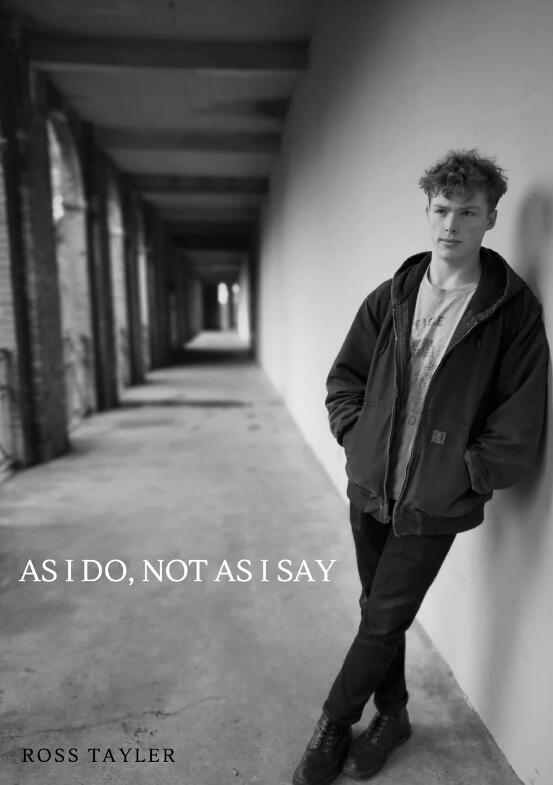 (image for) Ross Tayler - As I Do, Not As I Say