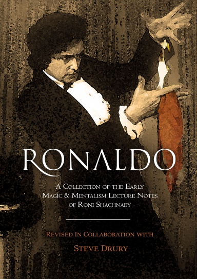 Roni Shachnaey and Steve Drury - Ronaldo