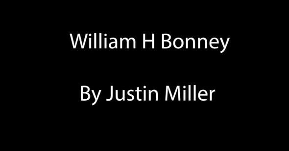 Justin Miller - William H Bonney