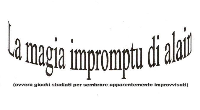 Alain Iannone - La Magia Impromptu Di Alain (Italian)