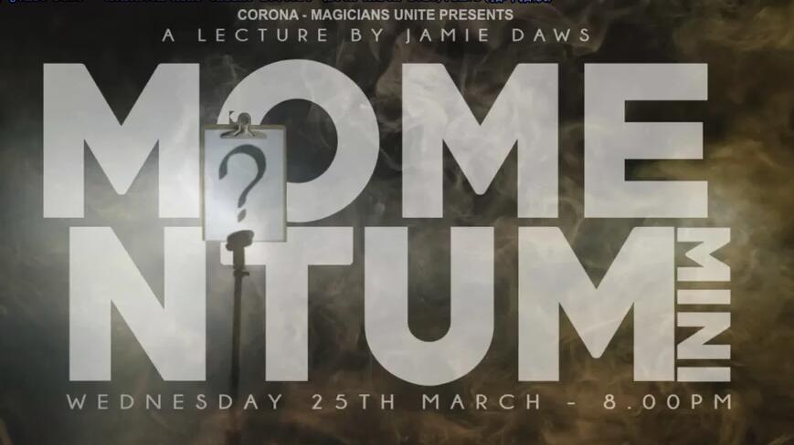 (image for) Jamie Daws - Momentum Mini Online Lecture (25th March 2020)