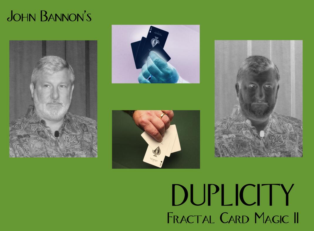 (image for) John Bannon - Duplicity - Fractal Card Magic II