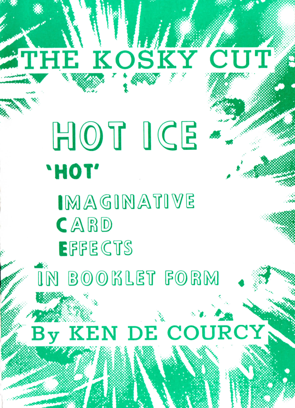(image for) Ken de Courcy - Hot Ice 3